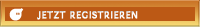 Jetzt registrieren