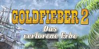 Goldfieber 2: Das verlorene Erbe