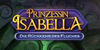 Prinzessin Isabella: Die Rückkehr des Fluches