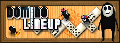 Domino Lineup