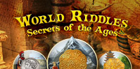 World Riddles: Secrets of the Ages