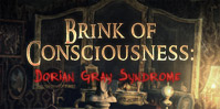Brink of Consciousness: Dorian-Gray-Syndrom