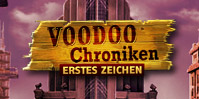 Voodoo Chroniken: Erstes Zeichen