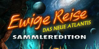 Ewige Reise: Das neue Atlantis Sammleredition