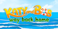 Katy and Bob: Way Back Home