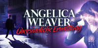 Angelica Weaver: Übersinnliche Ermittlung