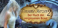 Einsame Herzen 2: Der Fluch der verlassenen Braut