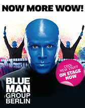 Tickets und Karten f&uuml;r Blue Man Group in Berlin - Die Show-Sensation